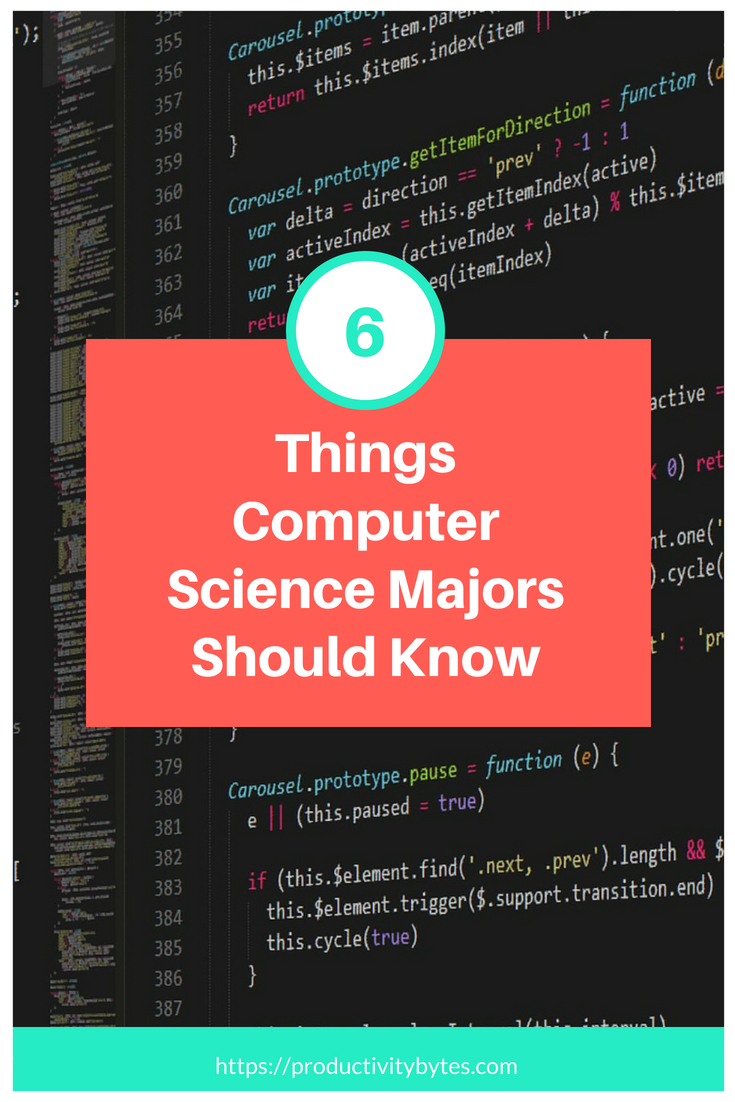 6 Things Every Computer Science Major Should Know Before Graduating