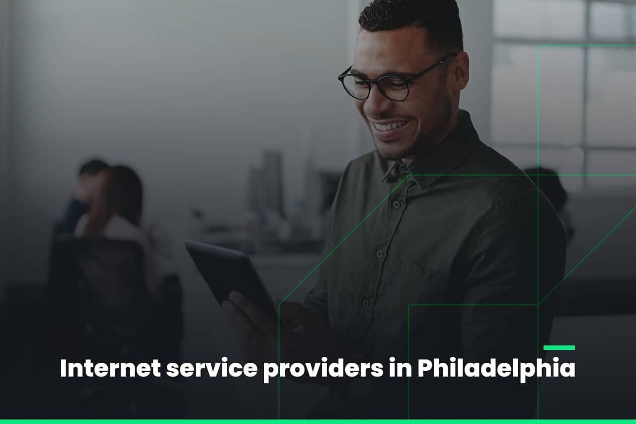 Philadelphia internet service providers