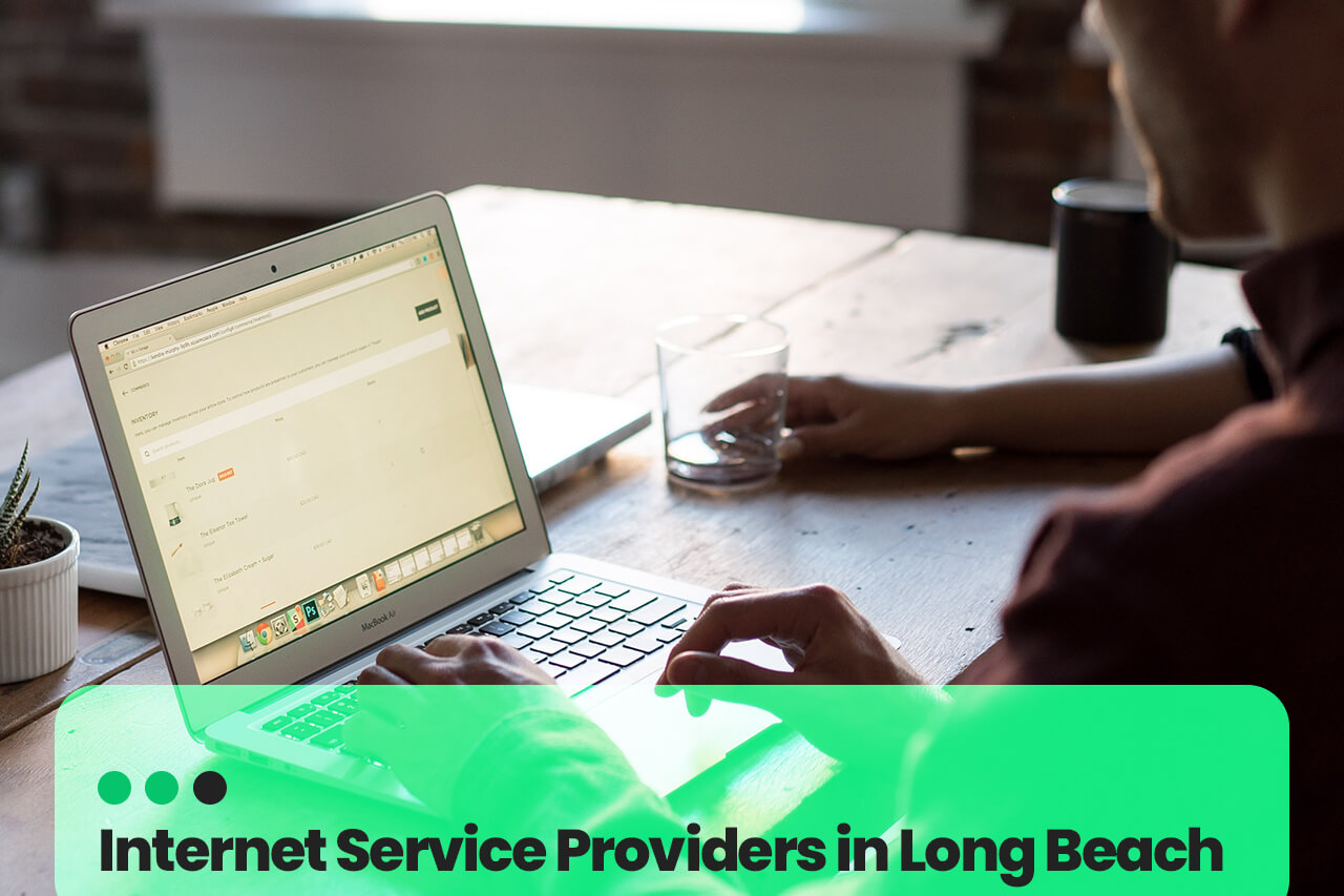 internet-service-providers-in-Long-Beach