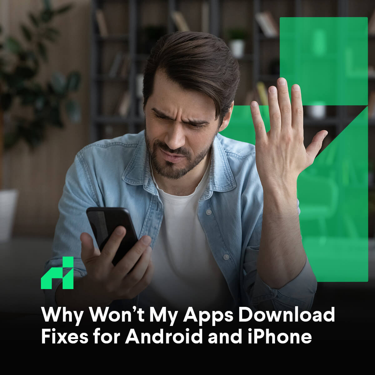 Why Won't My Apps Download? Fixes for Android and iPhone - ReHack